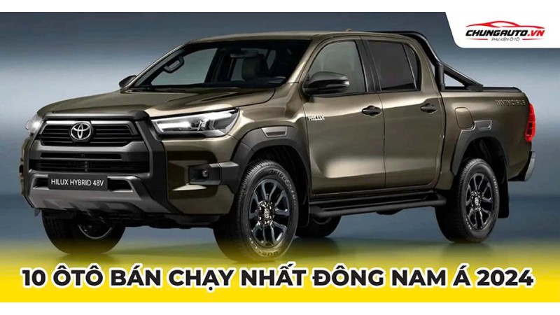 10 ôtô bán chạy nhất Đông Nam Á 2024: xe Nhật thống trị, vắng bóng xe Hàn